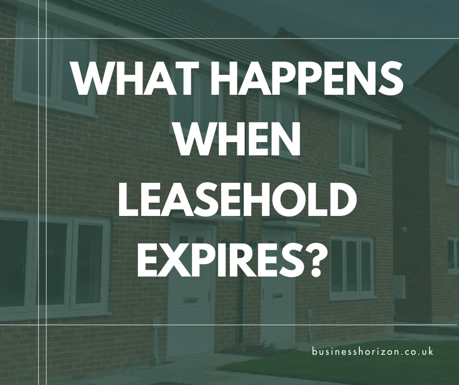 What Happens When Leasehold Expires?